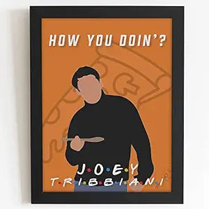 Craftolive FRIENDS TV Series Joey Tribbiani Wall Frame - PSTRN89-C