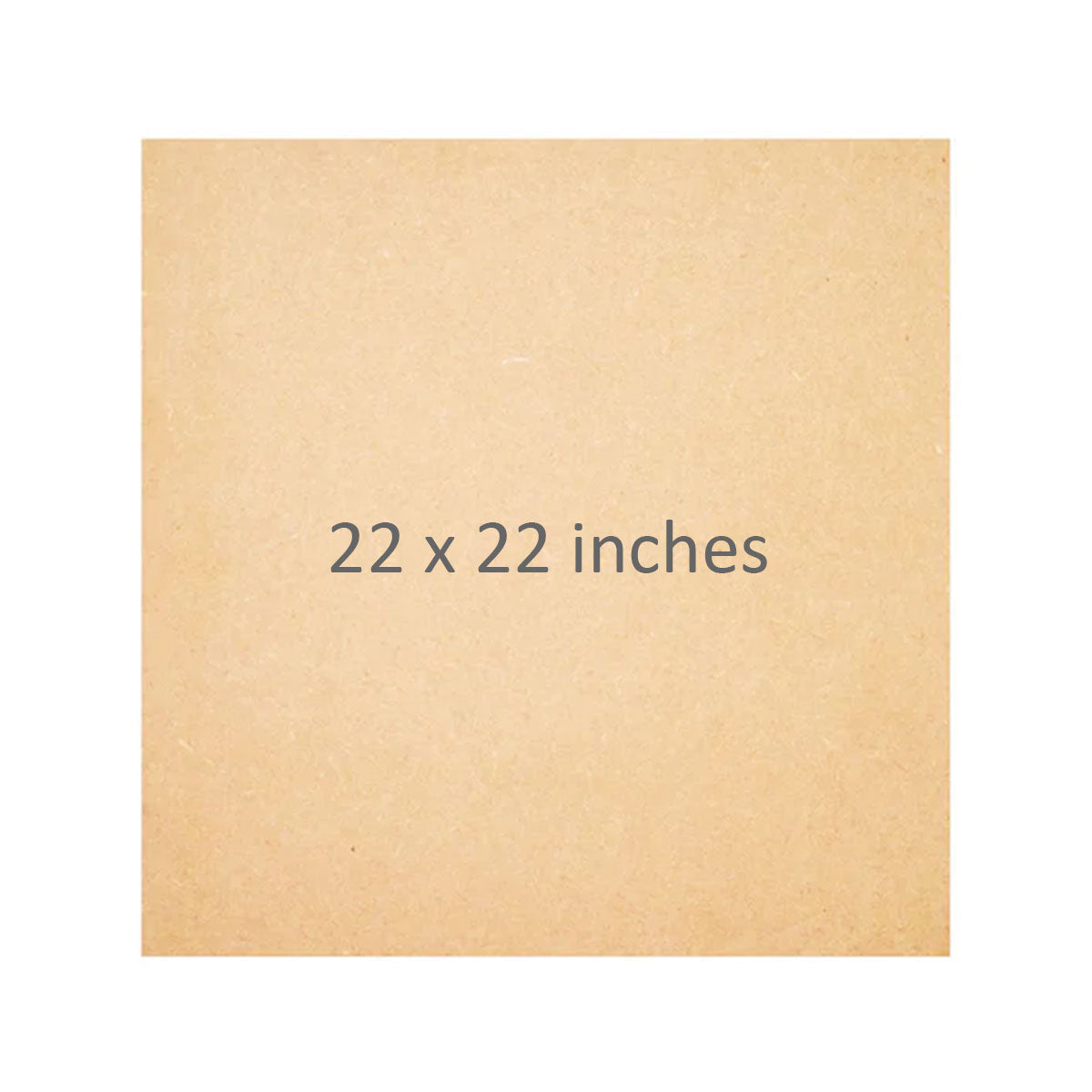 MDF Base, 4.5mm, 22x22 inches