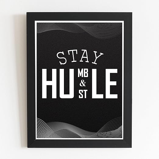 Craftolive Motivational Stay Humble and Hustle Wall Frame - PSTRN50